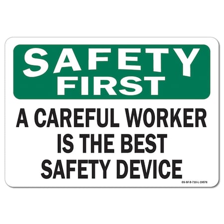 OSHA Safety First Decal, A Careful Worker Is The Best Safety Device, 5in X 3.5in Decal